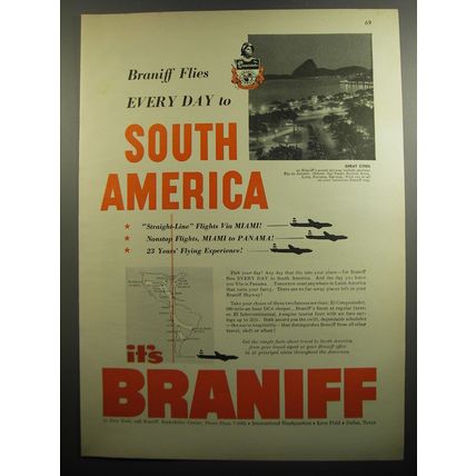 1951 Braniff Airlines Ad - Braniff flies every day to South America
