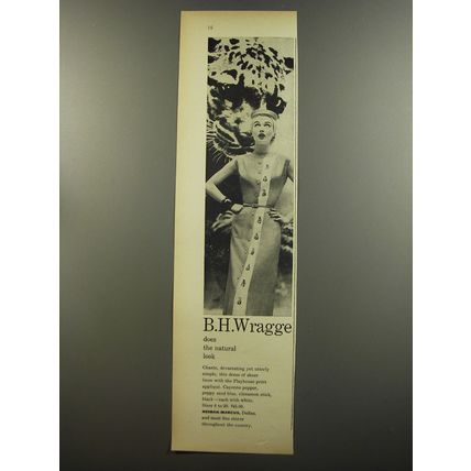 1953 B.H. Wragge Dress Ad - B.H. Wragge does the natural look