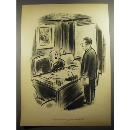 1954 Cartoon by Whitney Darrow, Jr. - Suppose we leave my salary out of this