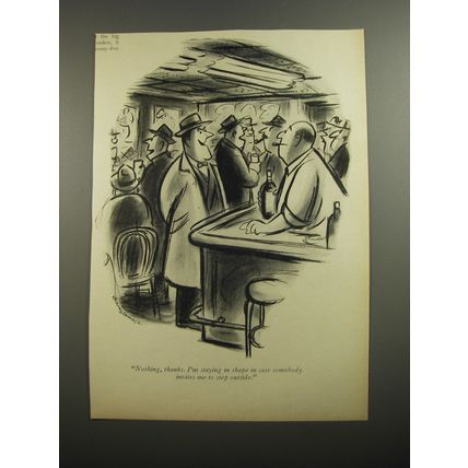 1954 Cartoon by Whitney Darrow, Jr. - Nothing, thanks. I'm staying in shape