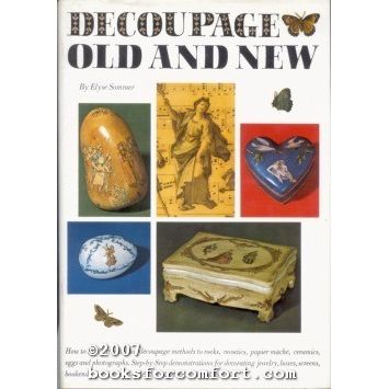 Decoupage Old and New