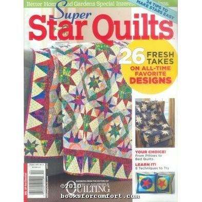 Better Homes & Gardens Special Interest Publications Super Star Quilts