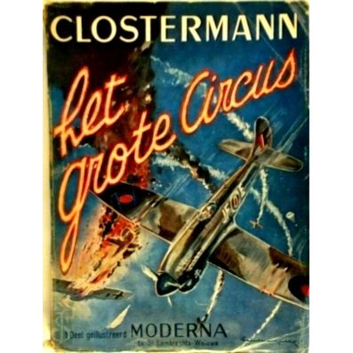 Het Grote Circus - Herinneringen van Frans Jachtpiloot in de Raf by Various Auth