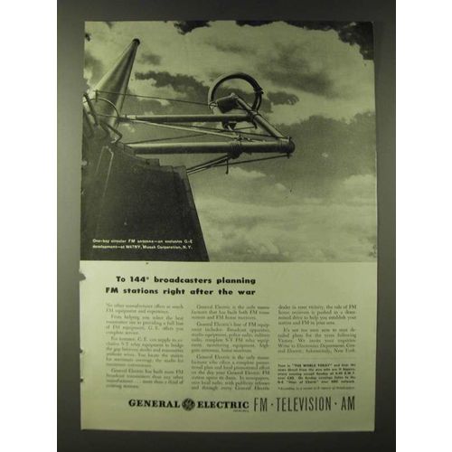 1943 GE General Electric One-Bay Circular FM Antenna Ad - To 144 broadcasters