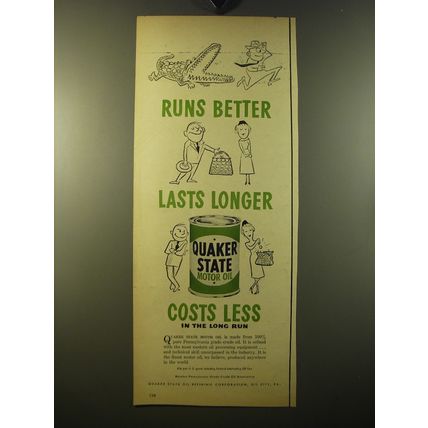 1950 Quaker State Motor Oil Ad - Runs better lasts longer costs less