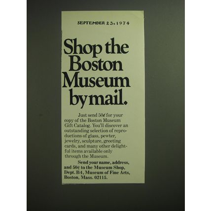 1974 Boston Museum of Fine Arts Advertisement - Shop the Boston Museum by mail