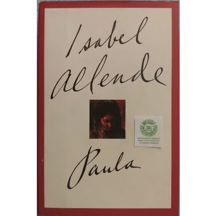 FLAT SIGNED FIRST 1st EDITION PAULA by ISABEL ALLENDE HCDJ
