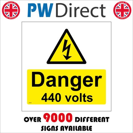 WS059 DANGER 440 VOLTS SIGN ELECTRICITY SHOCK HAZARD RISK DANGER HIGH VOLTAGE
