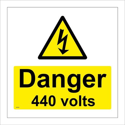 WS059 DANGER 440 VOLTS SIGN ELECTRICITY SHOCK HAZARD RISK DANGER HIGH VOLTAGE