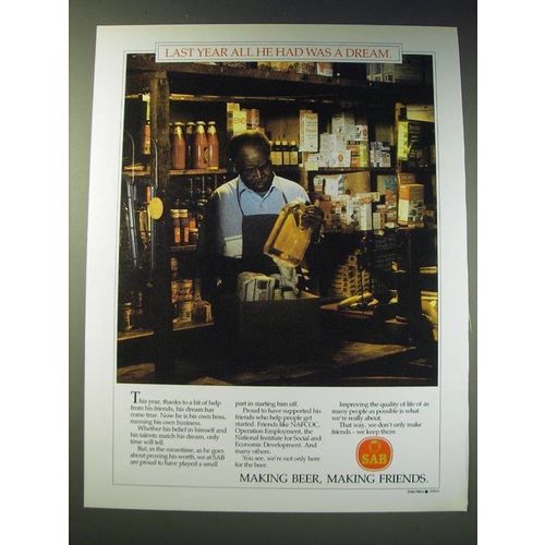 1987 SAB South African Breweries Ad - Last year all he had was a dream