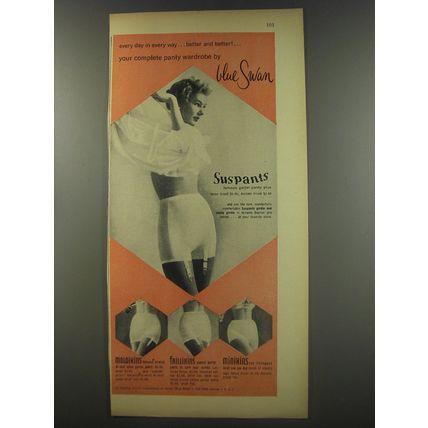 1956 Blue Swan Pantys Ad - Every day in every way.. better and better!
