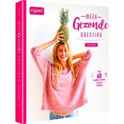 Njam! Meer Gezonde Goesting Met 60 Recepten