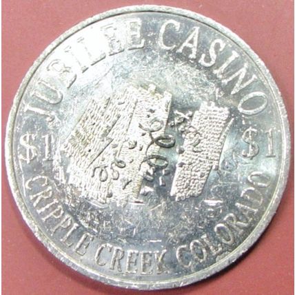 Jubilee. $1 Casino Token. Cripple Creek, CO. 05A.