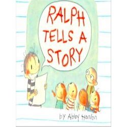 Ralph Tells A Story