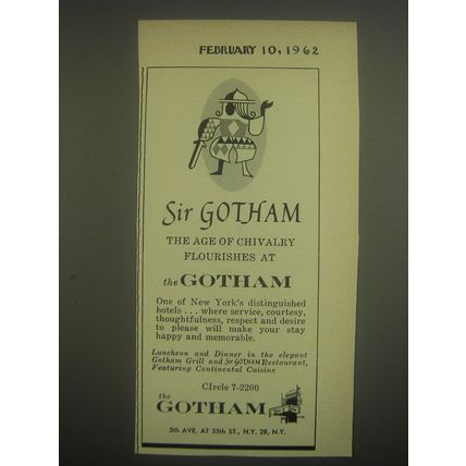 1962 Gotham Hotel Ad - Sir Gotham the age of chivalry flourishes at the Gotham