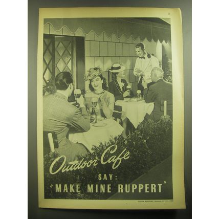 1945 Ruppert Beer Ad - Outdoor caf say: Make Mine Ruppert