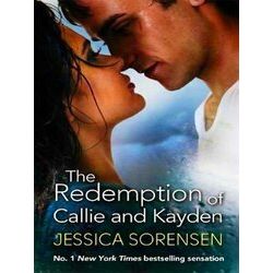 Redemption Of Callie & Kayden
