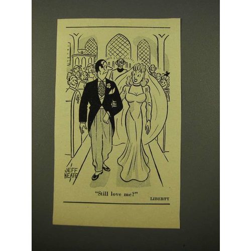 1947 Cartoon by Jeff Keate - Still Love Me?