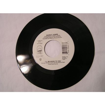 Quincy Jones 45-I'LL BE GOOD TO YOUx2 Ray Charles Chaka Khan