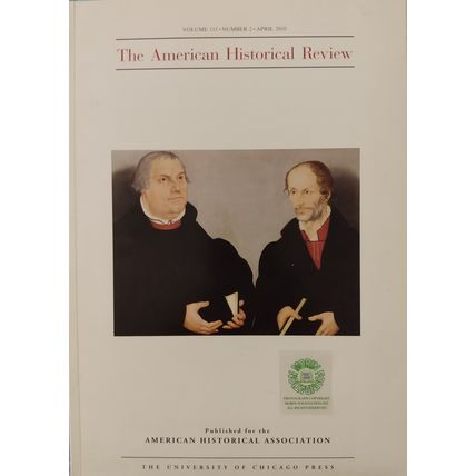 AMERICAN HISTORICAL REVIEW VOLUME 115 NUMBER 2 APRIL 2010