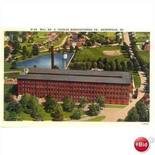 1940's Pacolet Manufacturing Co. Mill #6, Gainesville, Georgia