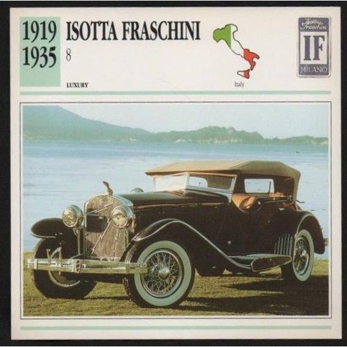 1919 to 1935 ISOTTA FRASCHINI 8 Classic Car Photograph and Information Card