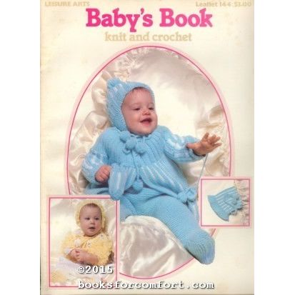 Babys Book Knit and Crochet Leaflet 144