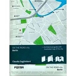 On The Road Architecture Guides; Berlin: On The Road Architecture Guides