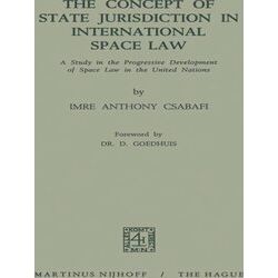 The Concept of State Jurisdiction in International Space Law