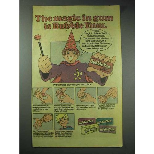 1981 Bubble Yum Bubble Gum Ad - The Magic in Gum