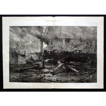 PARIS, MAY 1871 “Bloody Week” Communards - Ruins 1871 VICTORIAN ENGRAVING