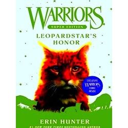 Warriors Super Edition 14 Warriors Super Edition: Leopardstar's Honor