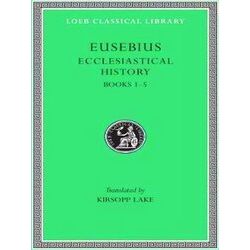 Ecclestiastical History Books I-V L153 V 1 (Trans. Lake Greek)