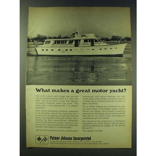 1970 Palmer Johnson 80 Yacht Ad - What makes a great motor yacht?
