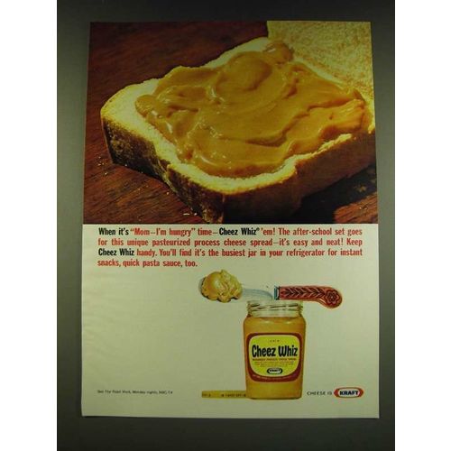 1966 Kraft Cheez Whiz Ad - When it's Mom - I'm hungry time - Cheez Whiz 'em!