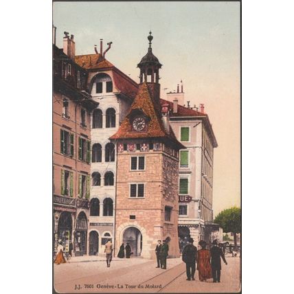La Tour du Molard, Genève, 1910 - Jullien Frères CPA JJ7601
