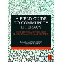 A Field Guide to Community Literacy