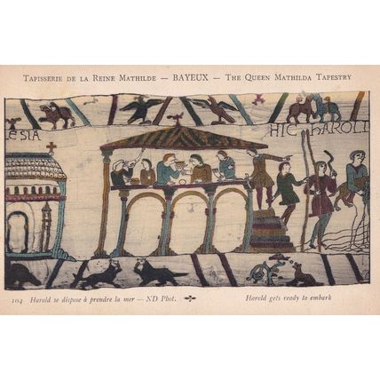 The Queen Mathilda Tapestry Harold Gets Ready To Depart Postcard