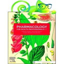 Pharmacology for Health Professionals, 6th Edition