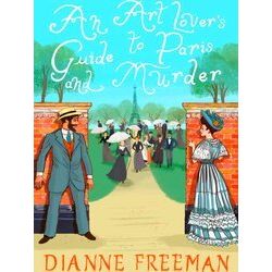 A Countess of Harleigh Mystery-An Art Lover's Guide to Paris and Murder