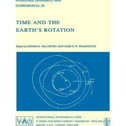 International Astronomical Union Symposia: Time and the Earth's Rotation