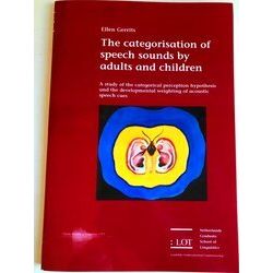 The Categorisation Of Speech Sounds By Adults And Children