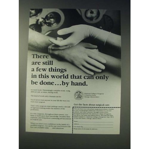 1989 American College of Surgeons Ad - There are still a few things