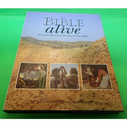 The Bible Alive: Witness the Great Events of the Bible (G20)