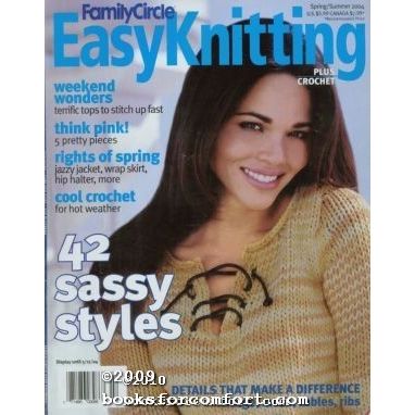 Family Circle Easy Knitting Plus Crochet Spring/Summer 2004
