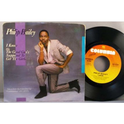 Philip Bailey - I Know / Good Guy's Supposed To Get The Girls Vinyl 45 W/PS