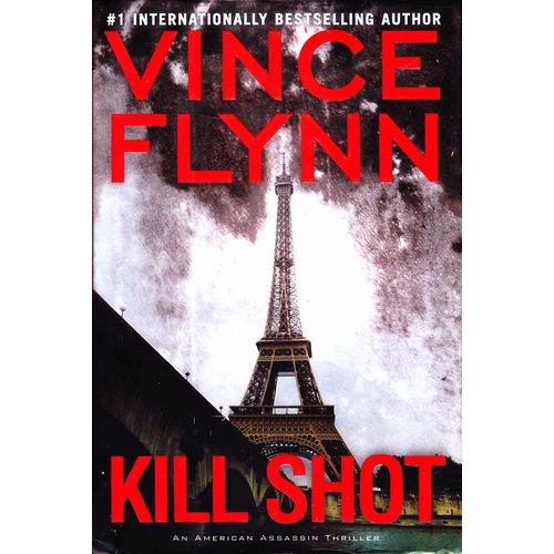 Kill Shot by Vince Flynn 2012, Hardcover Book - Very Good
