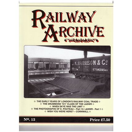 Railway Archive 13 Lightmoor Press 2006 (Fair)