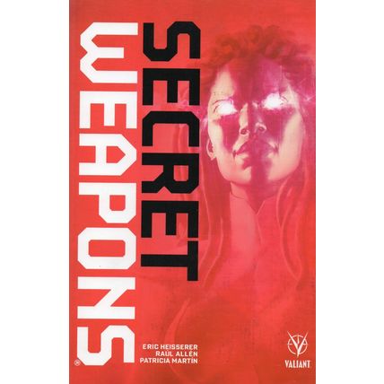 GRAPHIC NOVEL - SECRET WEAPONS (2017)