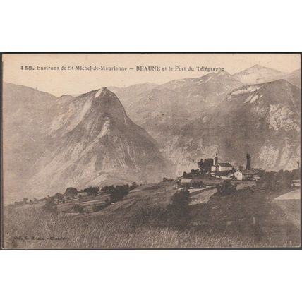 Beaune et Fort, Environs de St-Michel-de-Maurienne, 1921 - Grimal CPA